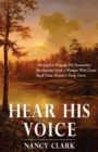 Image for Hear His Voice