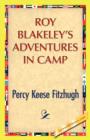 Image for Roy Blakeley&#39;s Adventures in Camp