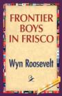 Image for Frontier Boys in Frisco