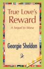 Image for True Love&#39;s Reward
