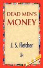 Image for Dead Men&#39;s Money