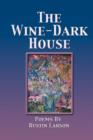 Image for The Wine-Dark House