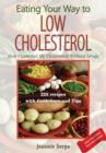 Image for EATING YOUR WAY TO LOW CHOLESTEROL; How I Lowered My Cholesterol Without Drugs
