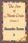 Image for The Son of Monte-Cristo, Volume II