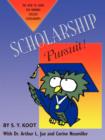 Image for Scholarship Pursuit; The How to Guide for Winning College Scholarships