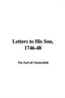 Image for Letters to His Son, 1746-48