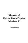 Image for Memoirs of Extraordinary Popular Delusions, Volume 1