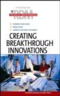 Image for Creating breakthrough innovations