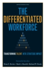 Image for The Differentiated Workforce