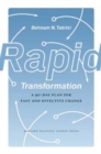 Image for Rapid transformation  : a 90-day plan for fast and effective change