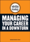 Image for Managing Your Career in a Downturn