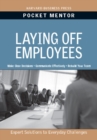 Image for Laying off employees  : expert solutions to everyday challenges