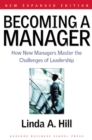 Image for Becoming a manager: how new managers master the challenges of leadership