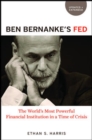 Image for Ben Bernanke&#39;s Fed  : the Federal Reserve after Greenspan