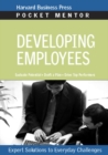 Image for Developing employees: expert solutions to everyday challenges.
