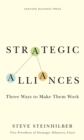 Image for Strategic alliances: three ways to make them work
