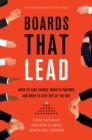 Image for Boards that lead: when to take charge, when to partner, and when to stay out of the way