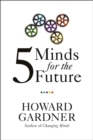 Image for Five minds for the future