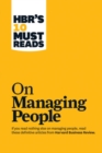 Image for HBR&#39;s 10 Must Reads on Managing People (with featured article &quot;Leadership That Gets Results,&quot; by Daniel Goleman)