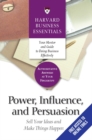 Image for Power, Influence, and Persuasion: Sell Your Ideas and Make Things Happen.
