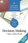 Image for Harvard Business Essentials, Decision Making: 5 Steps to Better Results.