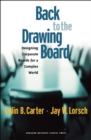 Image for Back to the Drawing Board: Designing Corporate Boards for a Complex World