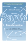 Image for Rapid Transformation: A 90-Day Plan for Fast and Effective Change