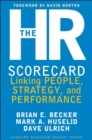 Image for The HR scorecard: linking people, strategy, and performance