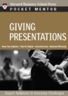 Image for Giving presentations: expert solutions to everyday challenges.