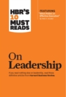 Image for HBR&#39;s 10 Must Reads on Leadership (with featured article &amp;quote;What Makes an Effective Executive,&amp;quote; by Peter F. Drucker).