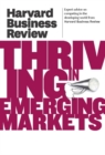 Image for Harvard business review on thriving in emerging markets.