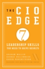 Image for The CIO edge: seven leadership skills you need to drive results