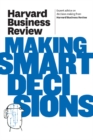 Image for Harvard Business Review on Making Smart Decisions