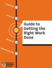 Image for HBR guide to getting the right work done.