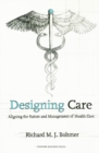 Image for Designing Health Care