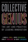 Image for Collective Genius: The Art and Practice of Leading Innovation