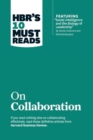 Image for HBR&#39;s 10 must reads on collaboration