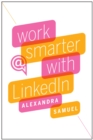 Image for Work Smarter with LinkedIn
