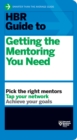 Image for HBR Guide to Getting the Mentoring You Need.