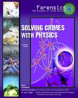 Image for Solving Crimes with Physics