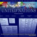 Image for The History and Structure of the United Nations : Development and Function