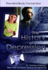 Image for The History of Depression : The Mind-body Connection