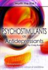 Image for Psychostimulants as Antidepressants : Worth the Risk?