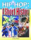 Image for Hip-hop : A Short History