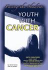Image for Youth with Cancer : Facing the Shadows