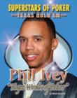 Image for Phil &#39;Tiger Woods of Poker&#39; Ivey