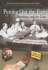 Image for Putting out the fire  : smoking and the law