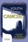 Image for Youth with Cancer : Facing the Shadows