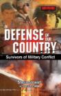 Image for In defense of our country  : survivors of military conflict
