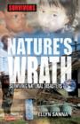Image for Nature&#39;s wrath  : surviving natural disasters